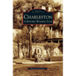 Charleston: A Historic Walking Tour - Hardcover