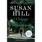 A Change of Circumstance: A Gripping Psychological Thriller of Addiction and the Seeds of Desperation - Paperback