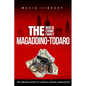 The Magaddino-Todaro Mafia Crime Family: The Complete History of the Buffalo Criminal Organization - Paperback