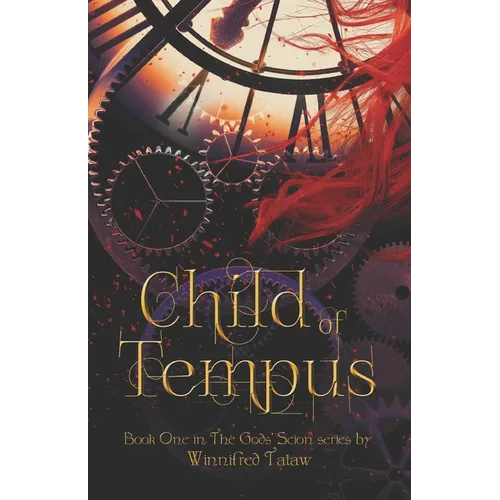 The Gods' Scion: Child of Tempus - Paperback