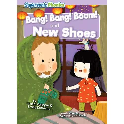 Bang! Bang! Boom! & New Shoes - Paperback