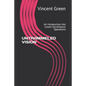 Untrammeled Vision: An Introduction into Covert Surveillance Operations - Paperback
