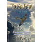 To So Few -The Trial - Paperback