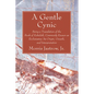 A Gentle Cynic - Paperback
