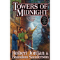 Towers of Midnight: Book Thirteen of the Wheel of Time - Hardcover