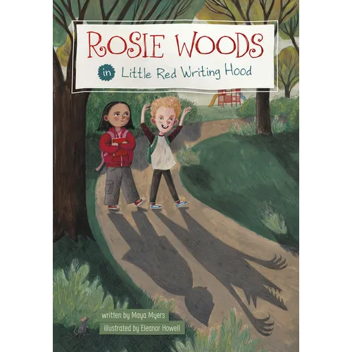 Rosie Woods in Little Red Writing Hood - Hardcover