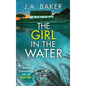 The Girl In The Water - Hardcover