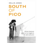 South of Pico: African American Artists in Los Angeles in the 1960s and 1970s - Paperback