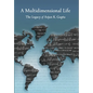 A Multidimensional Life: The Legacy of Arjun K. Gupta - Hardcover