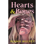 Hearts and Bones: Love Songs for Late Youth - Hardcover