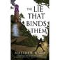 The Lie That Binds Them - Paperback