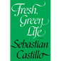 Fresh, Green Life - Paperback