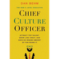 Chief Culture Officer: Attract Top Talent, Grow Like Crazy, and Have an Insane Amount of Fun Doing It - Paperback