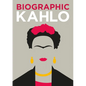 Biographic: Kahlo - Hardcover