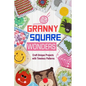 Granny Square Wonders: Craft Unique Projects with Timeless Patterns - Paperback
