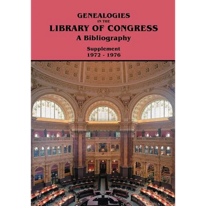 Genealogies in the Library of Congress: A Bibliography. Supplement 1972-1976 - Paperback