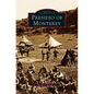 Presidio of Monterey - Hardcover