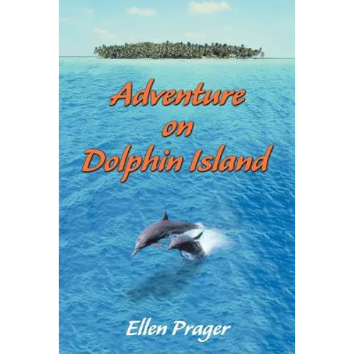 Adventure on Dolphin Island - Paperback