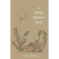A Long Drawn Face - Paperback