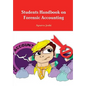 Students Handbook on Forensic Accounting - Third Edition - Hardcover