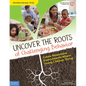 Uncover the Roots of Challenging Behavior: Create Responsive Environments Where Young Children Thrive - Paperback