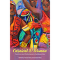 Carnival Is Woman: Feminism and Performance in Caribbean Mas - Hardcover