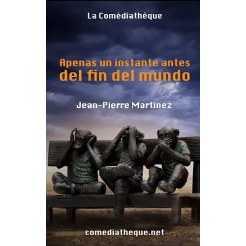 Apenas un instante antes del fin del mundo - Paperback