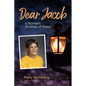 Dear Jacob: A Mother's Journey of Hope - Hardcover