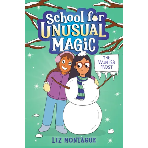 The Winter Frost (School for Unusual Magic #2) - Hardcover