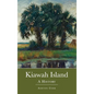 Kiawah Island: A History - Hardcover