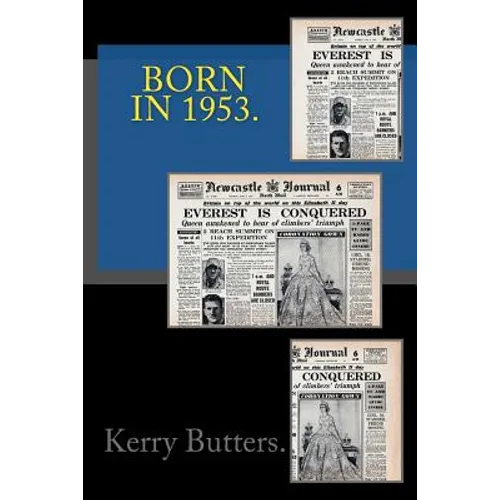 Born in 1953. Birthday Nostalgia. - Paperback