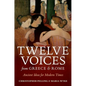 Twelve Voices from Greece and Rome: Ancient Ideas for Modern Times - Hardcover