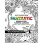 Fantastic Animals and Flowers Garden: Adult coloring book doodle art therapy design stress relief relaxation (garden coloring books for adults) - Paperback
