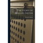 The Story of Phillips Exeter - Hardcover