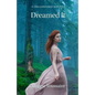 Dreamed It - Paperback