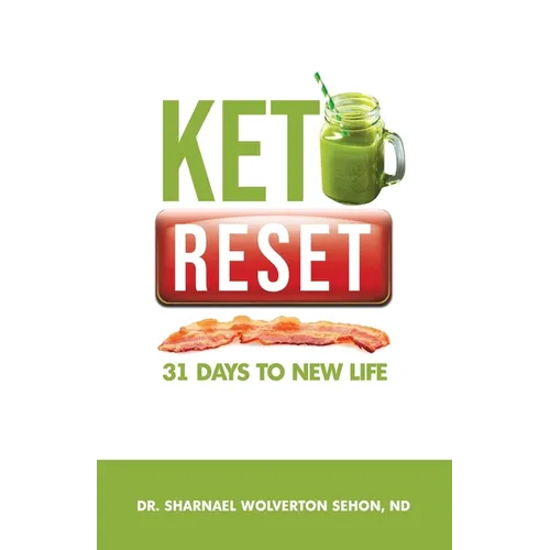 Keto Reset: 31 Days to New Life - Paperback