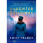 Daughter Dalloway: A Brilliant Spin-Off of the Virginia Woolf Classic - Paperback