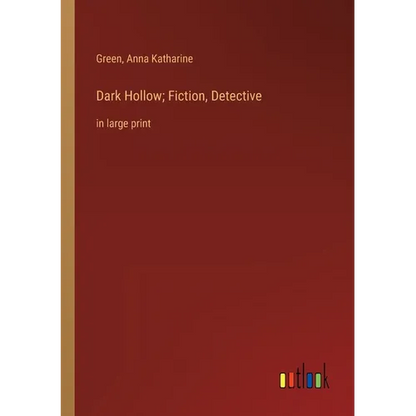 Dark Hollow; Fiction, Detective: in large print - Paperback