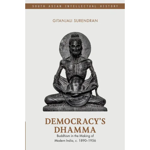 Democracy's Dhamma - Hardcover
