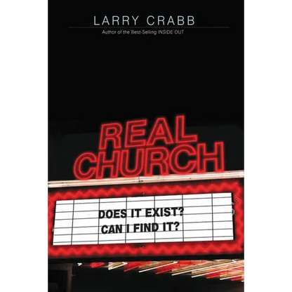 The Real Church: Does It Exist? Can I Find It? - Paperback