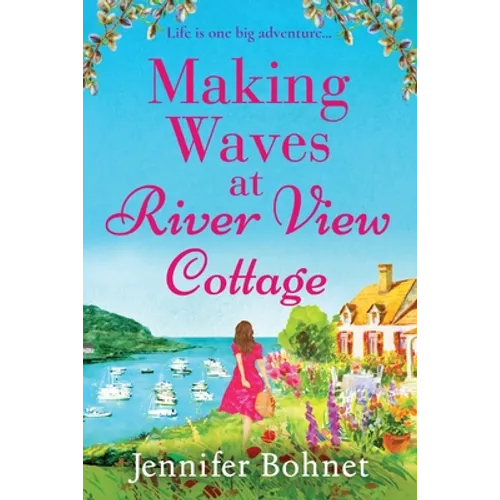 Making Waves at River View Cottage - Paperback