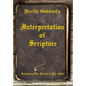 Neville Goddard's Interpretation of Scripture: Unlocking The Secrets of The Bible - Hardcover