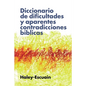 Diccionario de Dificultades Y Aparentes Contradicciones Bíblicas - Paperback