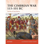 The Cimbrian War 113-101 BC: The Rise of Caius Marius - Paperback