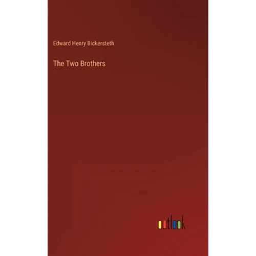 The Two Brothers - Hardcover