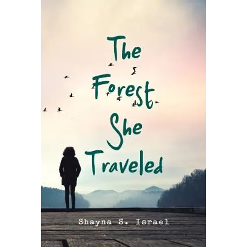 The Forest She Traveled - Paperback
