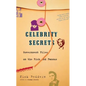 Celebrity Secrets: Official Government Files on the Rich and Famous - Paperback