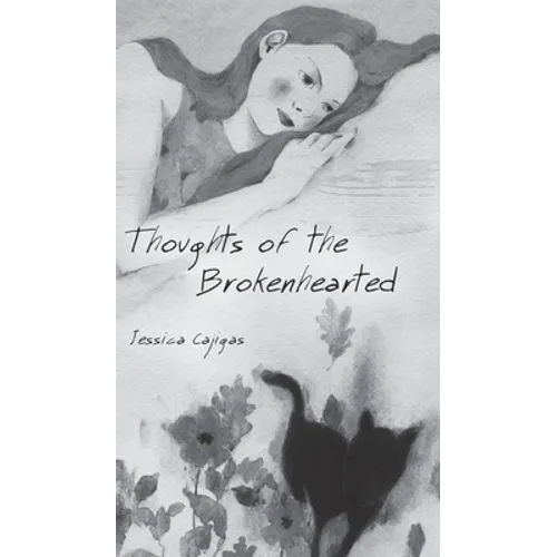 Thoughts of the Brokenhearted - Hardcover