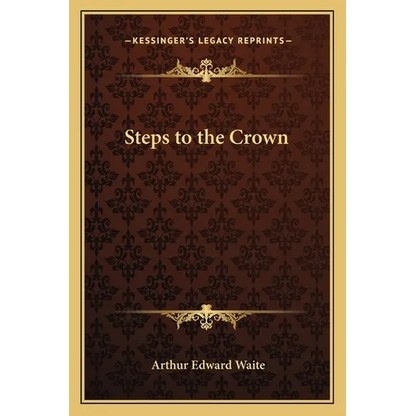 Steps to the Crown - Paperback