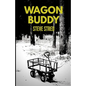 Wagon Buddy - Paperback